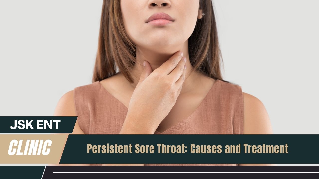 Persistent sore throat